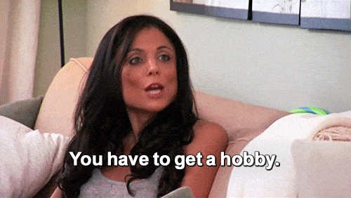 Hobbies bring the best out of you 