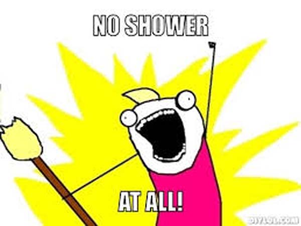 More Like No Shower November