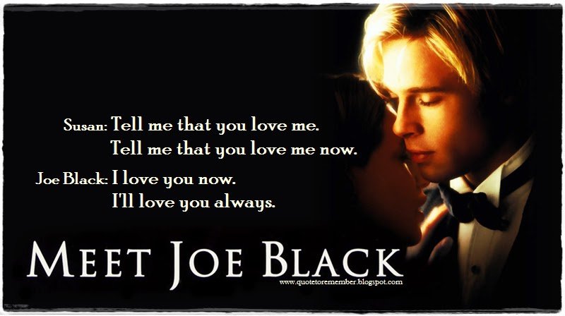 Meet Joe Black 