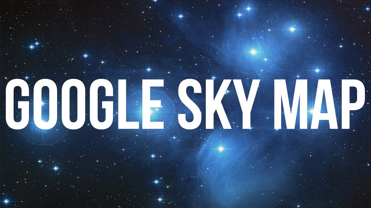 Google Sky Map