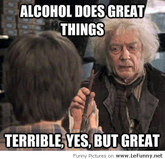 Thank you, Alcohol!